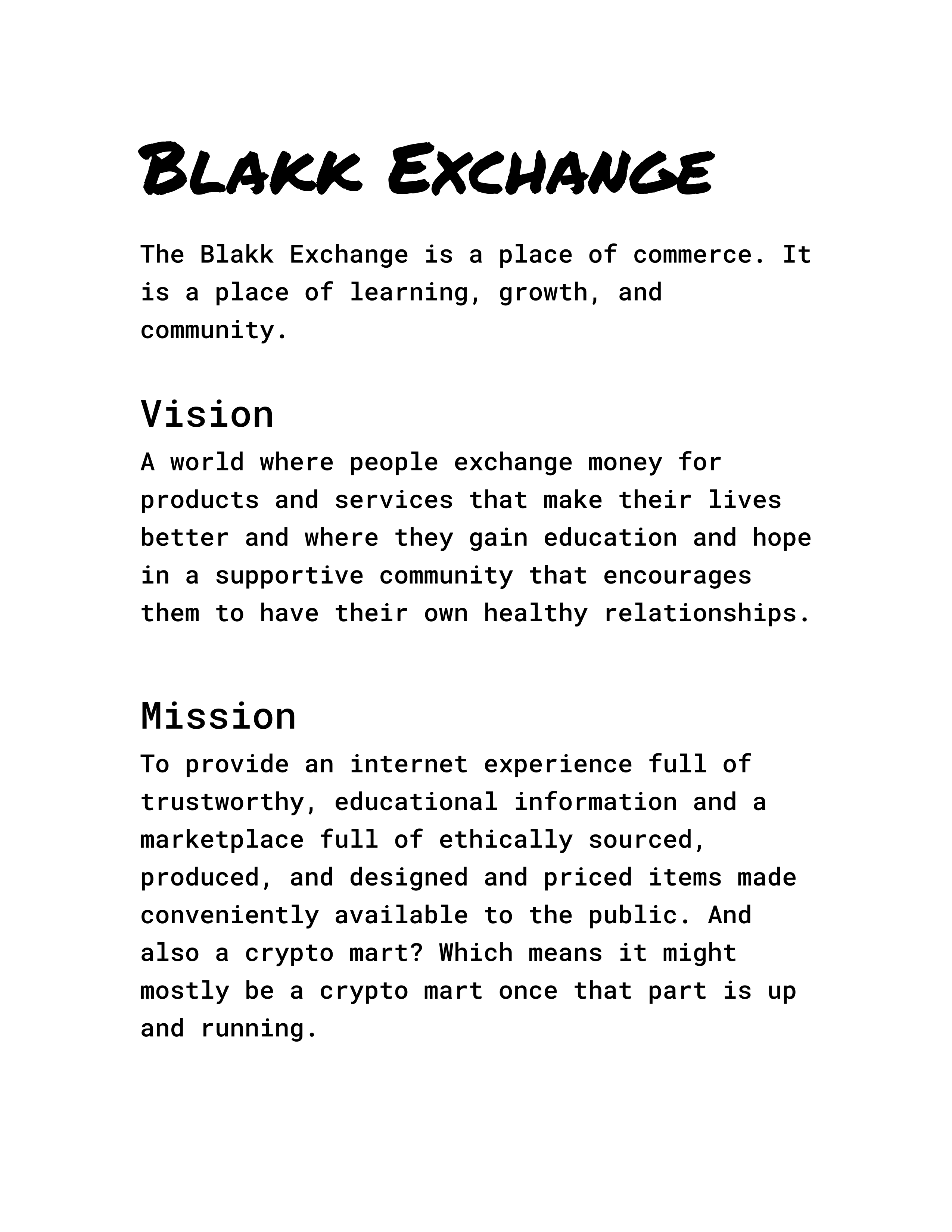 Blakk Exchange mission and vision